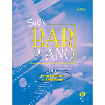 Susi's Bar Piano 3, S. Weiss, Dux