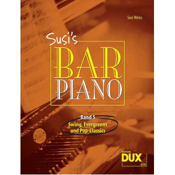 Susi's Bar Piano 5, S. Weiss, Dux