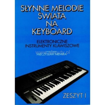 Słynne melodie świata na keyboard cz.1 M. Niemira