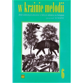 W krainie melodii 6, M. Woźny, PWM